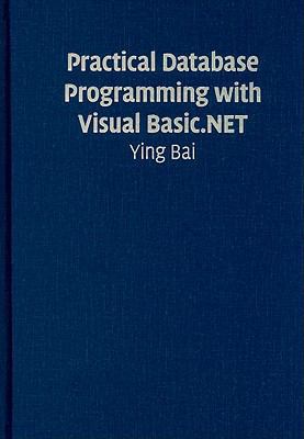 Practical Database Programming with Visual Basi... 0521885183 Book Cover