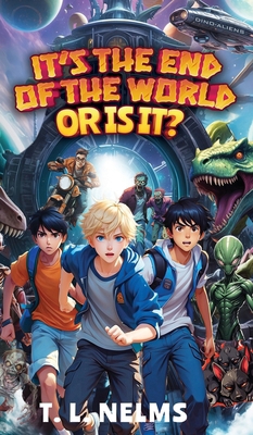 It's the End of the World...or Is It? 195175607X Book Cover