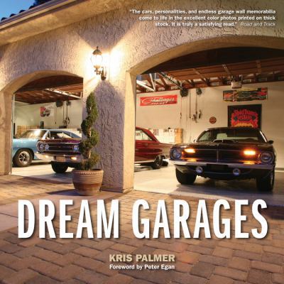 Dream Garages 076034339X Book Cover