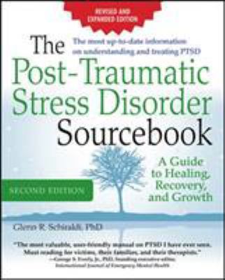 The Post-Traumatic Stress Disorder Sourcebook, ... 0071840591 Book Cover