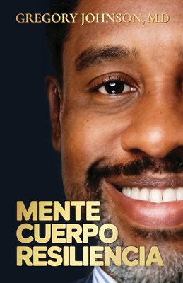 Mente, Cuerpo, Resiliencia [Spanish] B0GPDB8TC2 Book Cover