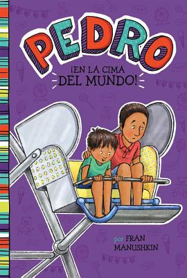 ¡En La Cima del Mundo! [Spanish] 1515846601 Book Cover