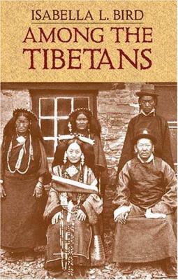 Among the Tibetans 0486434354 Book Cover