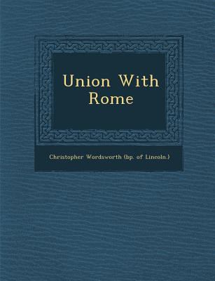 Union with Rome 128688084X Book Cover