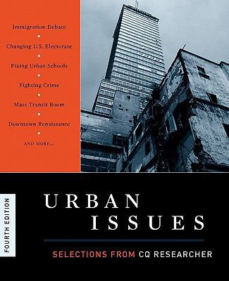 Urban Issues: Selections from CQ Researcher 0872896102 Book Cover