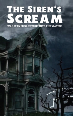 The Siren's Scream B0GPP2LN55 Book Cover