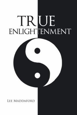 True Enlightenment 1491883642 Book Cover