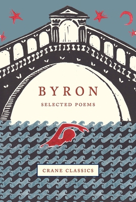 Byron: Selected Poems 1912945150 Book Cover