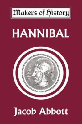 Hannibal (Yesterday's Classics) 1599151405 Book Cover