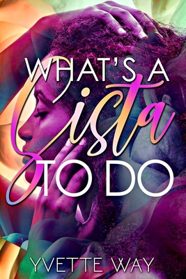 What's A Sista To Do B0CCZV6CMS Book Cover