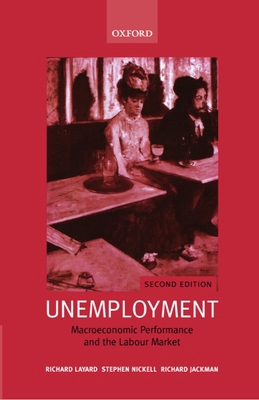 Unemployment: Macroeconomic Performance and the... 0199279179 Book Cover