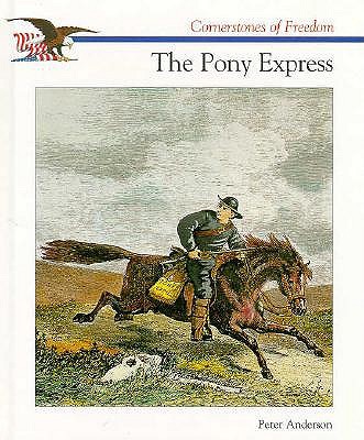The Pony Express 051620002X Book Cover