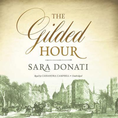 The Gilded Hour 1504618211 Book Cover