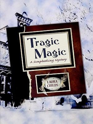 Tragic Magic [Large Print] 1410420671 Book Cover