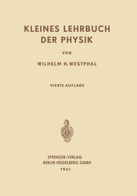 Kleines Lehrbuch der Physik: Ohne Anwendung Höh... [German] 366227082X Book Cover