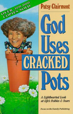 God Uses Cracked Pots 1561790516 Book Cover