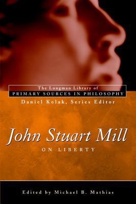 John Stuart Mill: On Liberty 0321276140 Book Cover