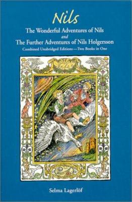 Nils: The Wonderful Adventures of NILS and The ... 1572160365 Book Cover