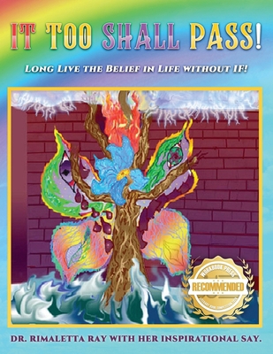 It Too Shall Pass! 196075212X Book Cover