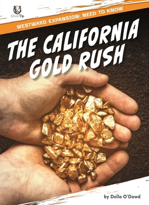 The California Gold Rush B0GMSPGKZ4 Book Cover