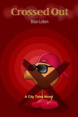 Crossed Out 0557117763 Book Cover