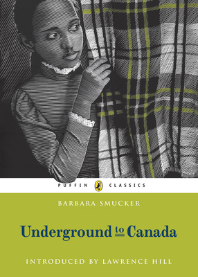 Underground to Canada: Puffin Classics Edition 0143187899 Book Cover