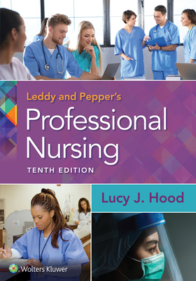 Leddy & Pepper's Professional Nursing 1975172620 Book Cover