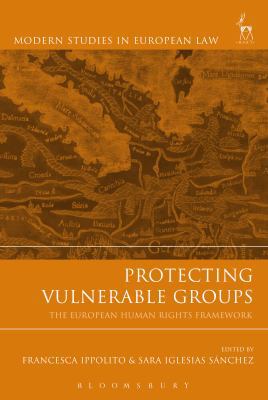 Protecting Vulnerable Groups: The European Huma... 1509915486 Book Cover