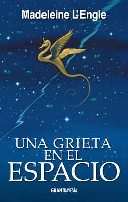 Una Grieta En El Espacio [Spanish] 6075271430 Book Cover
