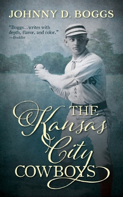 The Kansas City Cowboys 1504788494 Book Cover