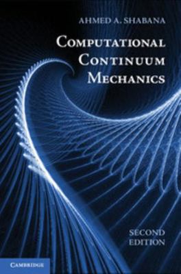 Computational Continuum Mechanics 1107016029 Book Cover