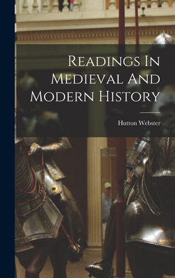 Readings In Medieval And Modern History 1018970614 Book Cover