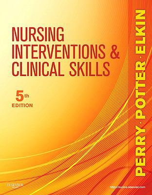 Nursing Interventions & Clinical Skills 0323069681 Book Cover