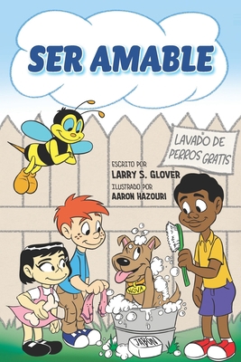 Ser Amable [Spanish] 1734826819 Book Cover