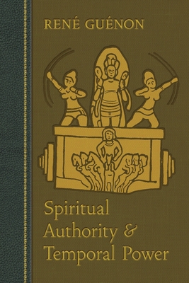 Spiritual Authority and Temporal Power 0900588462 Book Cover
