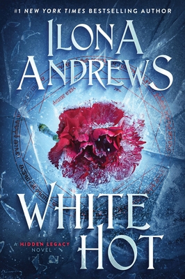 White Hot: A Hidden Legacy Novel 006338115X Book Cover