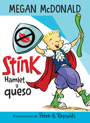 Stink: Hamlet Y Queso / Stink: Hamlet and Cheese [Spanish] 1644733609 Book Cover
