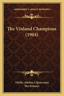 The Vinland Champions (1904) 1165681161 Book Cover