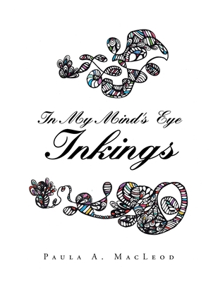 In My Mind's Eye Inkings 1796082015 Book Cover