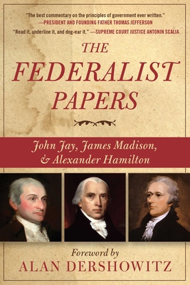 The Federalist Papers 1631585274 Book Cover