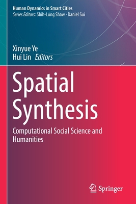 Spatial Synthesis: Computational Social Science... Book Cover