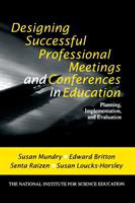 Designing Successful Professional Meetings and ... 0761976329 Book Cover