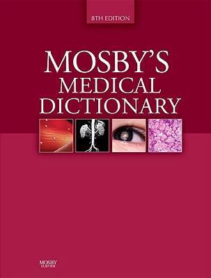 Mosby's Medical Dictionary 0323052908 Book Cover