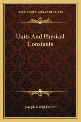 Units And Physical Constants 1163265985 Book Cover