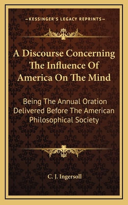 A Discourse Concerning the Influence of America... 1163725501 Book Cover