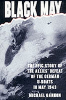 Black May - the Epic Story of the Allies Defeat... 1854108328 Book Cover