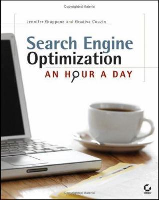 Search Engine Optimization: An Hour a Day 0471787531 Book Cover