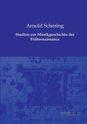 Studien zur Musikgeschichte der Frührenaissance [German] 395698045X Book Cover