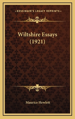 Wiltshire Essays (1921) 1164284177 Book Cover