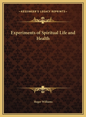 Experiments of Spiritual Life and Health 1169679323 Book Cover